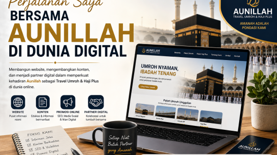 Perjalanan Saya Bersama Aunillah di Dunia Digital