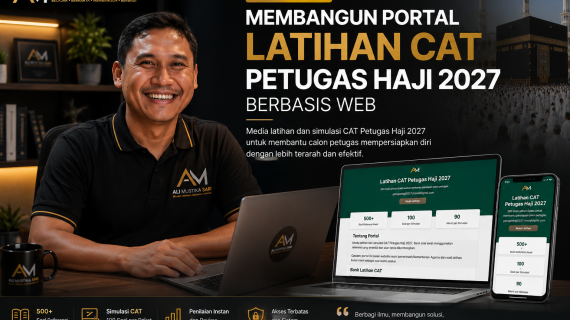 Membangun Portal Latihan CAT Petugas Haji 2027 Berbasis Web